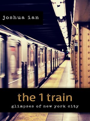 cover image of the 1 train